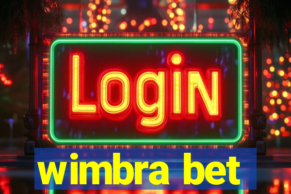 wimbra bet